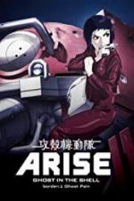 Watch Ghost in the Shell Arise: Border 1 - Ghost Pain Movie2k