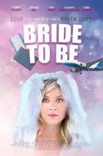 Watch Bride to Be Movie2k