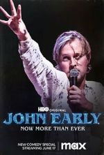 Watch John Early: Now More Than Ever Movie2k