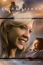 Watch Touched Movie2k