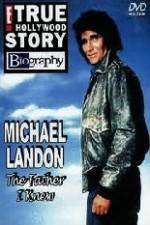 Watch Michael Landon the Father I Knew Movie2k