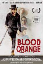 Watch Blood Orange Movie2k