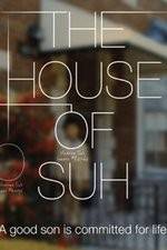 Watch The House of Suh Movie2k