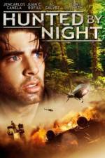 Watch Hunted by Night Movie2k