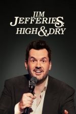 Watch Jim Jefferies: High n' Dry Movie2k