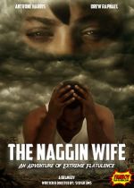 Watch The Naggin Wife: An Adventure of Extreme Flatulence Movie2k