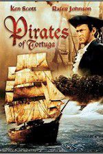 Watch Pirates of Tortuga Movie2k