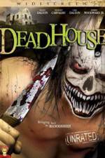 Watch DeadHouse Movie2k