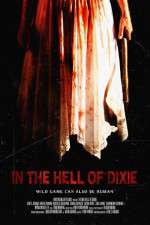 Watch In the Hell of Dixie Movie2k