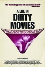 Watch A Life in Dirty Movies Movie2k