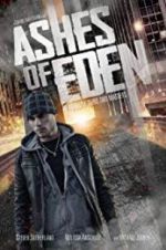 Watch Ashes of Eden Movie2k