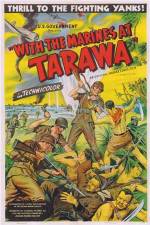 Watch With the Marines at Tarawa Movie2k