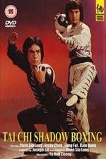 Watch Tai Chi Shadow Boxing Movie2k