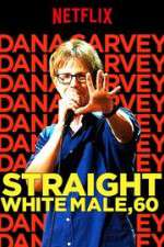 Watch Dana Carvey: Straight White Male, 60 Movie2k