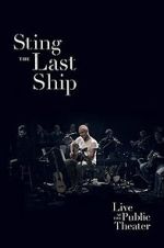 Watch Sting: When the Last Ship Sails Movie2k