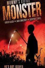 Watch Mommys Little Monster Movie2k