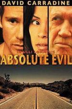 Watch Absolute Evil - Final Exit Movie2k