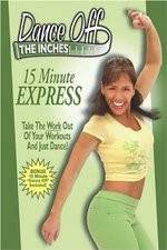 Watch Dance Off the Inches - 15 Minute Express Movie2k