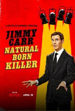 Watch Jimmy Carr: Natural Born Killer Movie2k