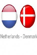 Watch Holland vs Denmark Movie2k