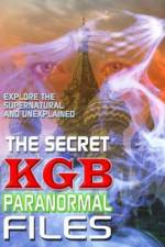 Watch The Secret KGB Paranormal Files Movie2k