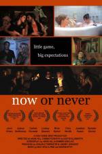 Watch Now or Never Movie2k