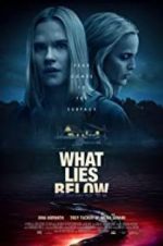 Watch What Lies Below Movie2k