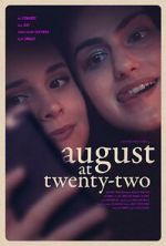 Watch August at Twenty-Two Movie2k