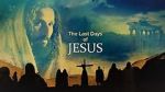 Watch Last Days of Jesus Movie2k