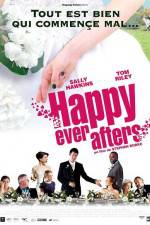Watch Happy Ever Afters Movie2k