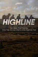 Watch Highline Movie2k