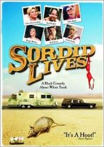 Watch Sordid Lives Movie2k