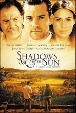 Watch Shadows in the Sun Movie2k