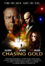 Watch Chasing Gold Movie2k