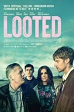 Watch Looted Movie2k