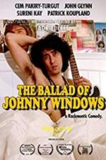 Watch The Ballad of Johnny Windows Movie2k