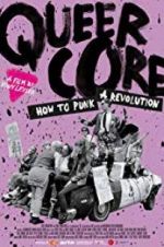 Watch Queercore: How To Punk A Revolution Movie2k