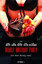 Watch Deadly Birthday Party Movie2k