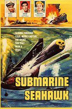 Watch Submarine Seahawk Movie2k