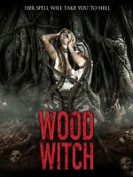 Watch Wood Witch: The Awakening Movie2k