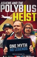 Watch Ashens and the Polybius Heist Movie2k