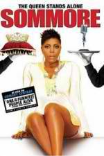 Watch Sommore The Queen Stands Alone Movie2k