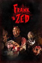 Watch Frank & Zed Movie2k