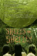 Watch Shells for Shelley Movie2k