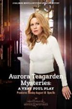 Watch Aurora Teagarden Mysteries: A Very Foul Play Movie2k