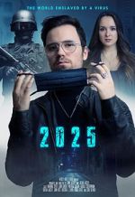Watch 2025 - The World enslaved by a Virus Movie2k