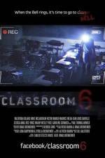 Watch Classroom 6 Movie2k