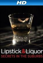 Watch Lipstick & Liquor Movie2k