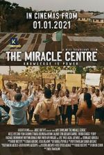 Watch The Miracle Centre Movie2k