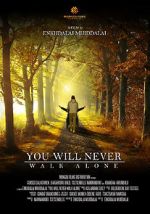 Watch You Will Never Walk Alone Movie2k